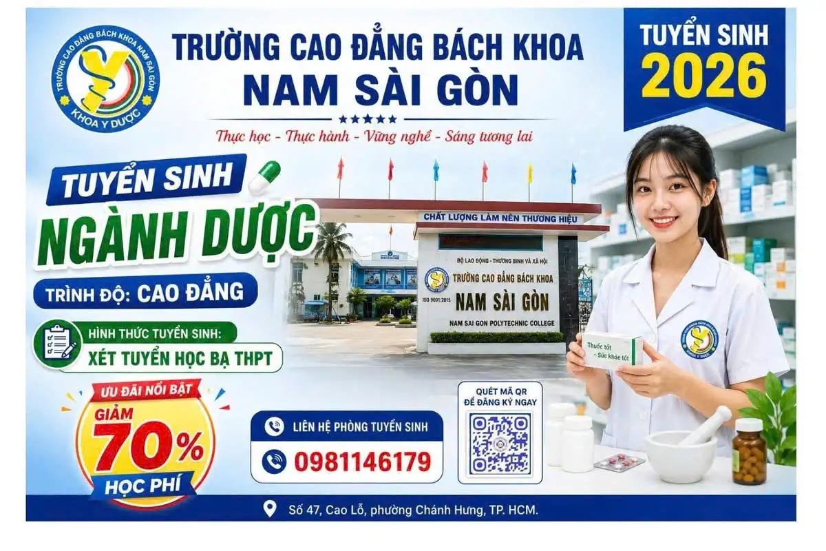 KHOA Y DƯỢC – TRƯỜNG CAO ĐẲNG BÁCH KHOA NAM SÀI GÒN THÔNG BÁO TUYỂN SINH NGÀNH DƯỢC NĂM HỌC 2026 – 2027